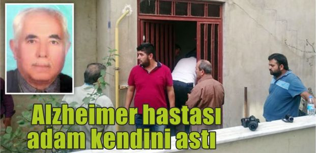  Alzheimer hastası adam kendini astı