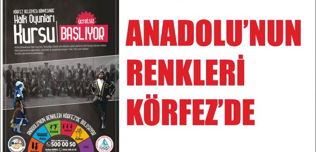 Anadolu’nun renkleri Körfez’de buluşuyor