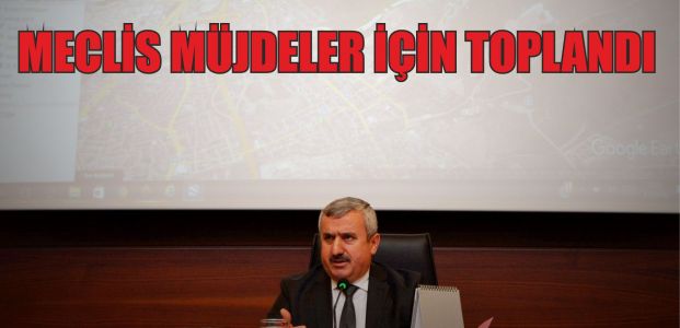  Aralık Ayı Meclisi Müjdeler İçin Toplandı