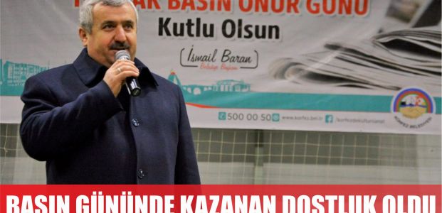 Basın Onur Günü’nde kazanan dostluk oldu