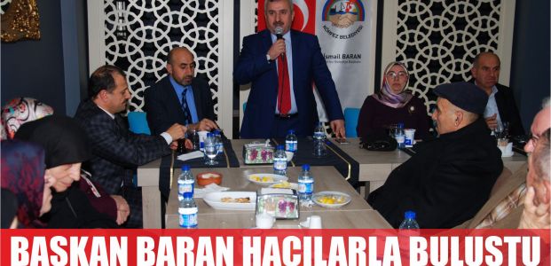  Başkan Baran Hacılarla Buluştu