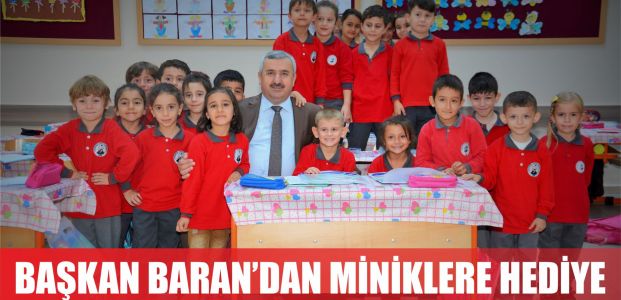 Başkan Baran'dan miniklere hediye