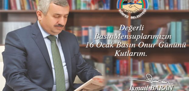  Başkan Baran’ın 16 Ocak basın onur günü mesajı