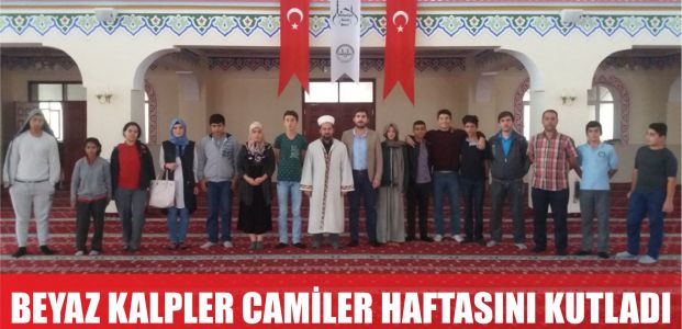  Beyaz Kalpler, Camiler Haftası’nı kutladı