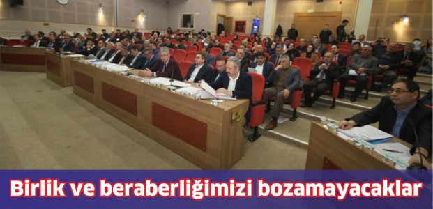 ‘’Birlik ve beraberlik ruhumuzu asla bozamazlar’’