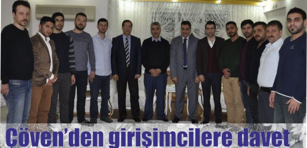 Çöven’den girişimcilere davet