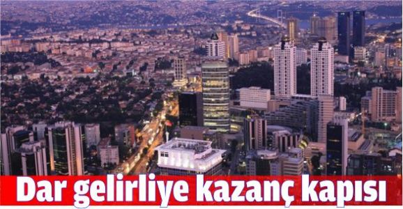 Dar gelirliye kazanç kapısı