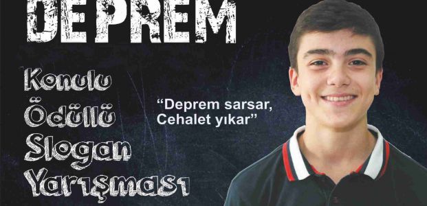 ‘’Deprem sarsar, cehalet yıkar’’  