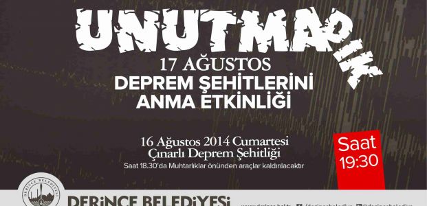 Deprem şehitleri Derince’de anılacak