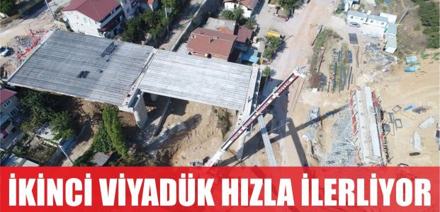  Derince’deki ikinci viyadüğün tabliyeleri konuluyor