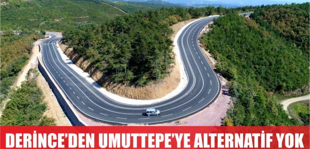  Derince’den Umuttepe’ye alternatif yol