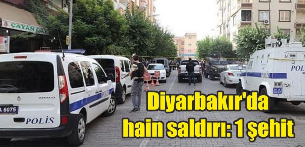  Diyarbakır'da hain saldırı: 1 şehit