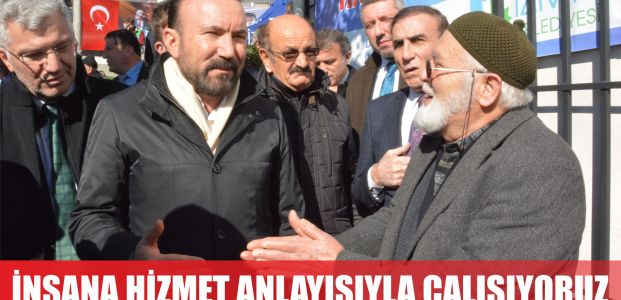  DOĞAN, İNSANA HİZMET ANLAYIŞIYLA ÇALIŞIYORUZ