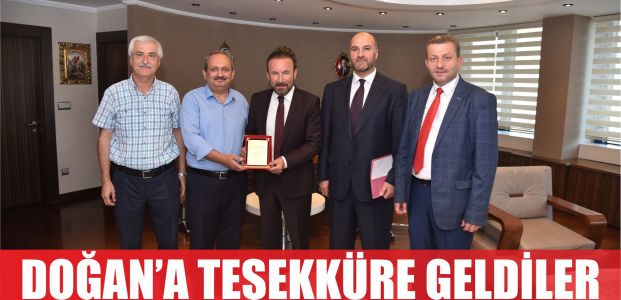  DOĞAN’A TEŞEKKÜRE GELDİLER