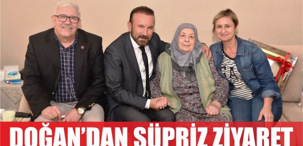  DOĞAN’DAN SÜPRİZ ZİYARET