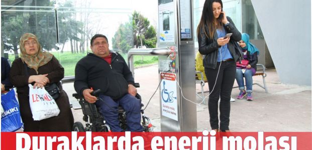 Duraklarda enerji molası