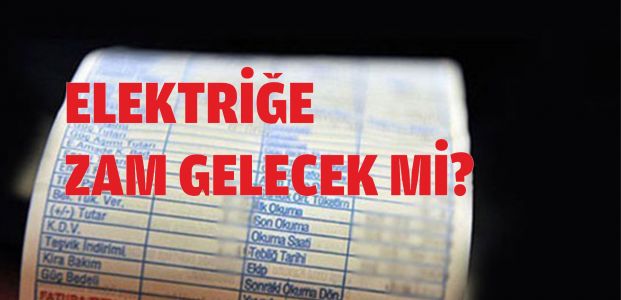 Elektriğe zam iddialarına yanıt