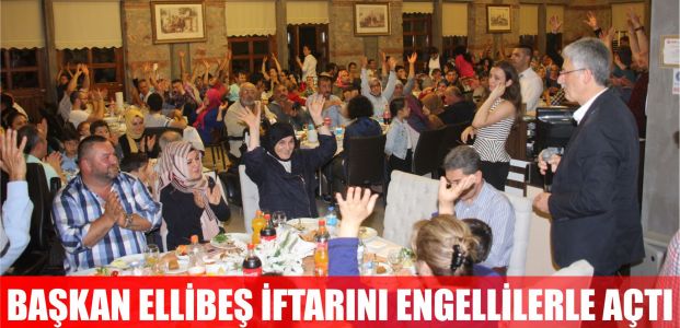 Ellibeş iftarını engellilerle açtı