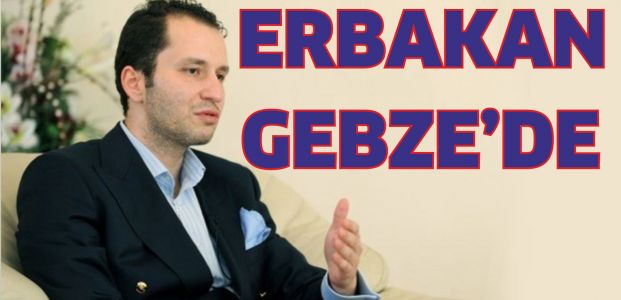 Erbakan Gebze'de