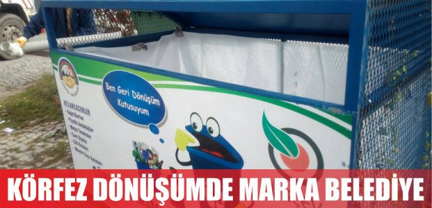  Geri Dönüşümde Marka Belediye