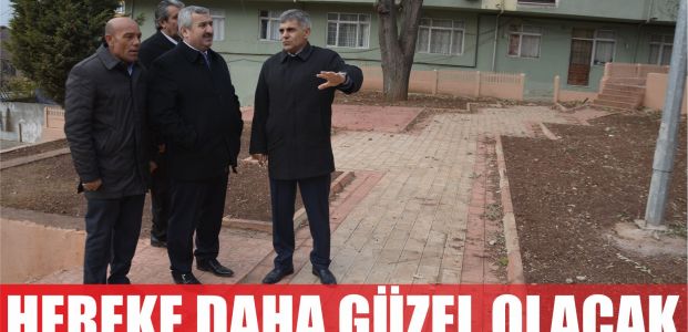  Hereke daha da güzelleşecek