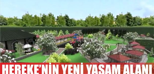  Hereke’nin Yeni Yaşam Alanı “Ahmed-i Hani Parkı”