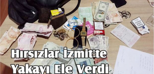  Hırsızlar İzmit'te Yakayı Ele Verdi