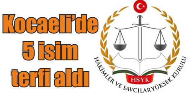  HSYK'da 5 isim terfi aldı