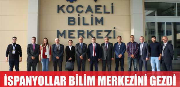  İspanyollar Bilim Merkezi’nde