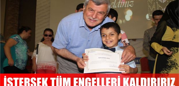 İstersek engelleri kaldırırız
