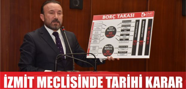 İzmit meclisinde tarihi karar