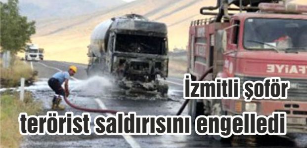  İzmitli şoför terörist saldırısını engelledi