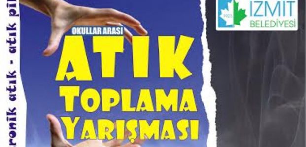  İZMİT’TEKİ OKULLAR ATIK İÇİN YARIŞACAK