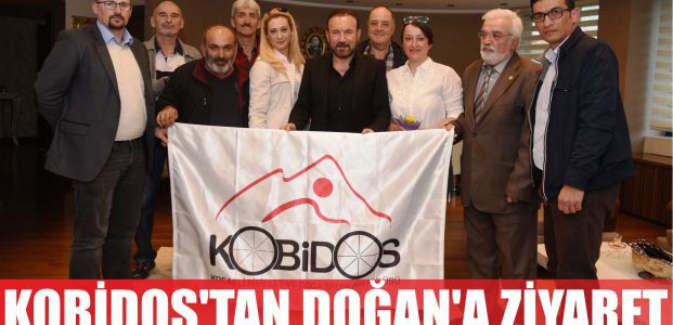  KOBİDOS’DAN DOĞAN’A ZİYARET