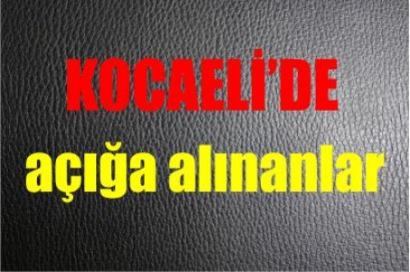 Kocaeli'de açığa alınanlar