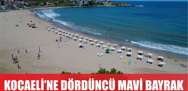  Kocaeli’ne dördüncü mavi bayrak