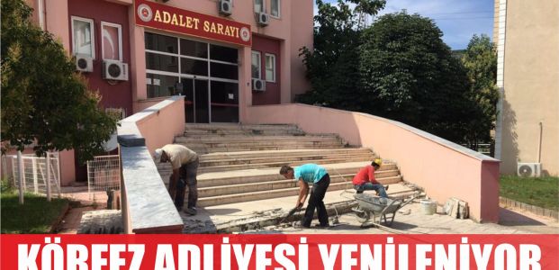  Körfez Adliyesi’nin merdivenleri yenileniyor