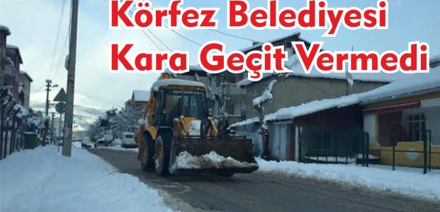  Körfez Belediyesi Kara Geçit Vermedi