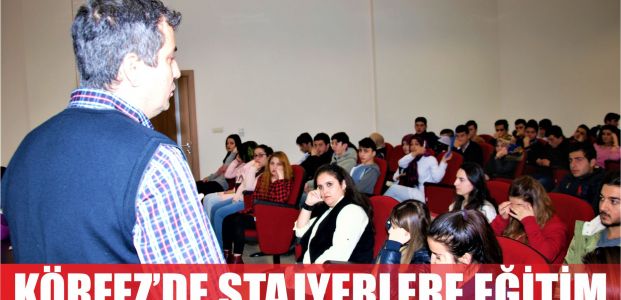  KÖRFEZ BELEDİYESİ’NDEN STAJYERLERE EĞİTİM
