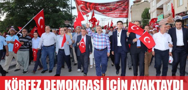  Körfez ‘demokrasi’ İÇİN AYAKTAYDI