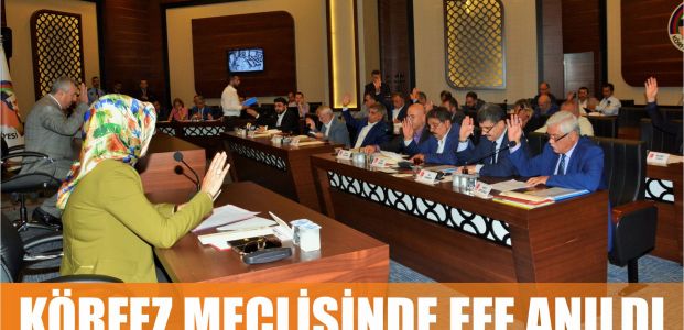 Körfez Meclisinde Efe anıldı