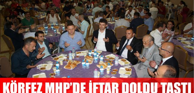 Körfez MHP'de iftar doldu taştı
