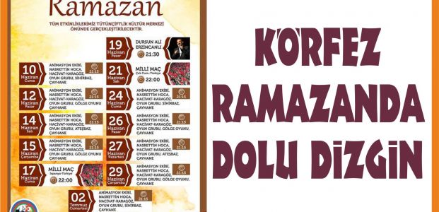  Körfez Ramazanda Dolu Dizgin