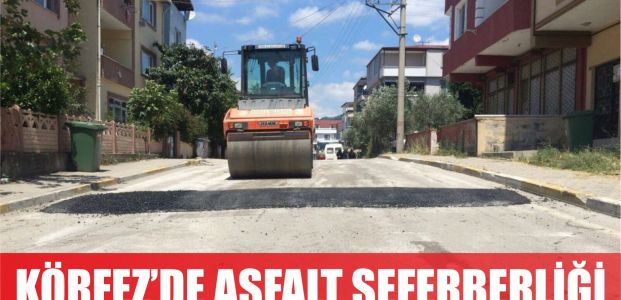  Körfez’de asfalt seferberliği