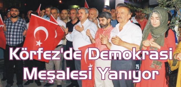  Körfez’de Demokrasi Meşalesi Yanıyor