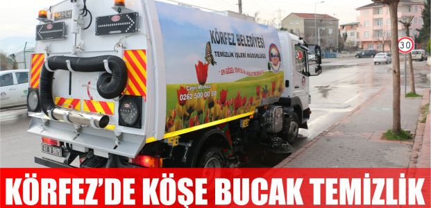  Körfez’in Cadde ve Sokaklarına Temizlik Çalışması