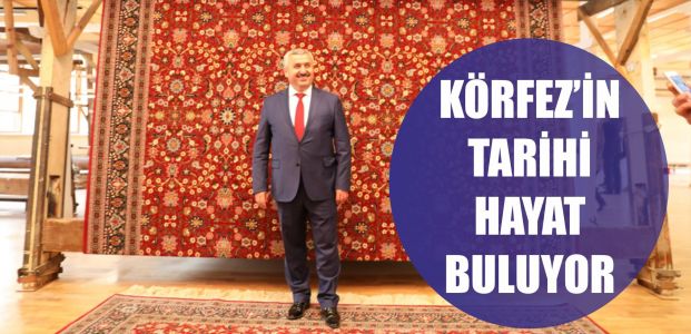  Körfez’in tarihi hayat buluyor