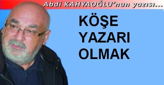 KÖŞE YAZARI OLMAK