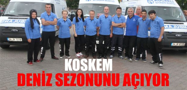 KOSKEM deniz sezonunu açıyor