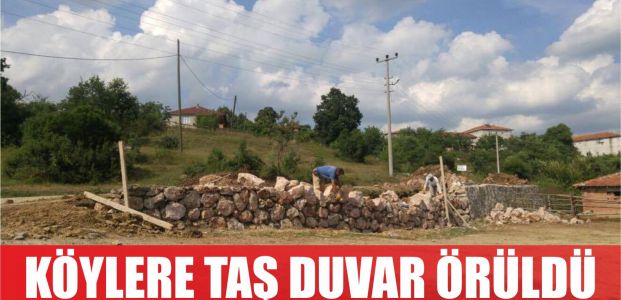  Köylere taş duvar örüldü